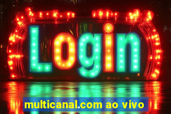 multicanal.com ao vivo